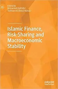 Islamic Finance, Risk-Sharing and Macroeconomic Stability