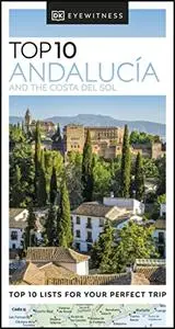 DK Eyewitness Top 10 Andalucía and the Costa del Sol