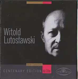 Witold Lutosławski - Centenary Edition. (Gold Collection 8CDs) [2012]