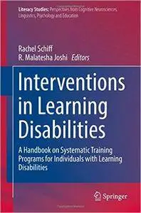 Interventions in Learning Disabilities: A Handbook on Systematic Training Programs for Individuals with Learning Disabilities