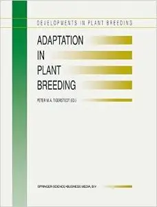 Adaptation in Plant Breeding by P.M.A Tigerstedt