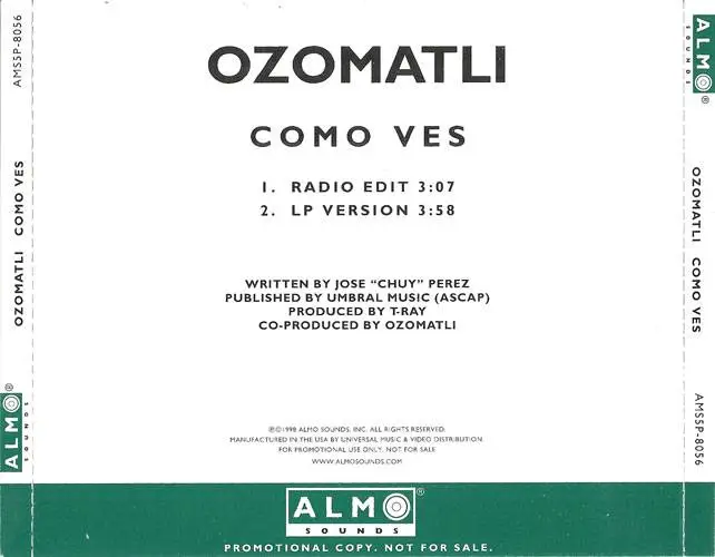 Ozomatli - Como Ves (US promo CD single) (1998) {Almo Sounds}