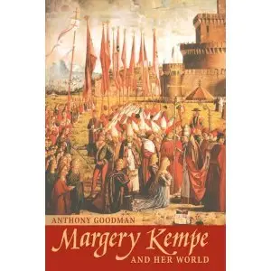 Margery Kempe and Her World (repost)