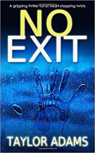 No Exit - Taylor Adams