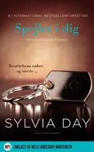 «Spejlet i dig» by Sylvia Day