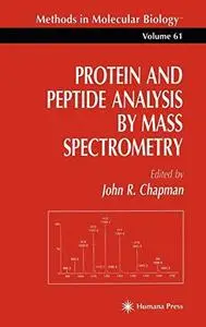 Protein and Peptide Analysis by Mass Spectrometry