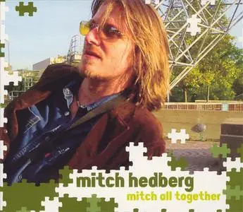 Mitch Hedberg - Mitch All Together (2003) {Comedy Central}