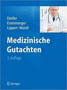 Medizinische Gutachten (Repost)