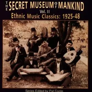 VA - The Secret Museum of Mankind, Vol. 2: Ethnic Music Classics 1925-48 (1995)