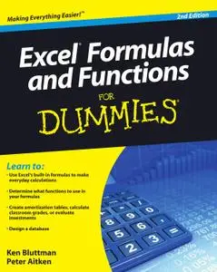 Excel Formulas and Functions For Dummies (Dummies), 2nd Edition