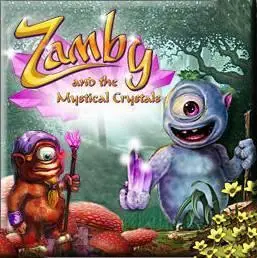 Zamby and the Mystical Crystals