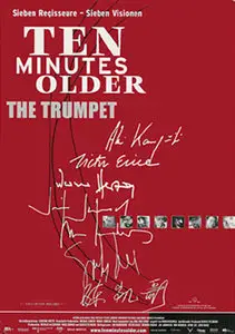 Ten Minutes Older : The Trumpet (2002)