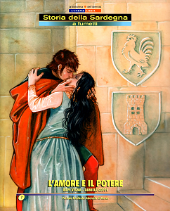 Storia della Sardegna a Fumetti - Volume 7 - L'Amore e il Potere