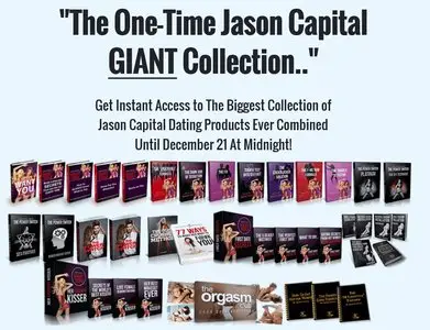 The One-Time Jason Capital GIANT Collection