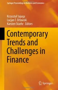 Contemporary Trends and Challenges in Finance [Repost]