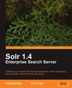 Solr 1.4 Enterprise Search Server [Repost]