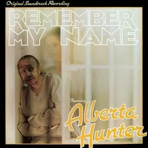 Alberta Hunter - Remember My Name (Soundtrack) (1978)