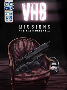 VHB - Tome 4 - Missions... The Calme Before