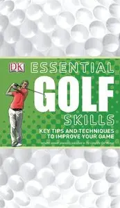 Essential Golf Skills (Essential Skills)