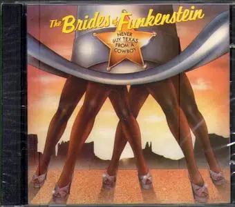The Brides of Funkenstein - Never Buy Texas From A Cowboy (1979) [2011, Remastered Reissue]