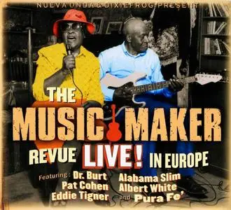 V.A. - The Music Maker Revue Live! In Europe (2011)