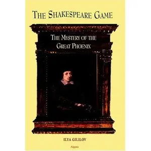 The Shakespeare Game: The Mystery of the Great Phoenix (repost)