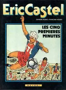Eric Castel - Tome 09 - Les cinq premières minutes