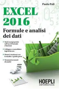 Paolo Poli - Excel 2016: Formule e analisi dei dati