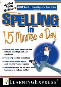 Junior Skill Builders: Spelling in 15 Minutes a Day (repost)