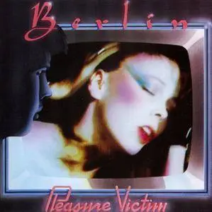 Berlin - Pleasure Victim (1982) [Non-Remastered]
