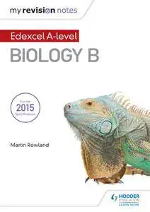 My Revision Notes: Edexcel a Level Biology B