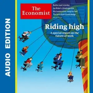 The Economist • Audio Edition • 10 April 2021