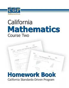 California Mathematics Course 2 Homework Book (repost)