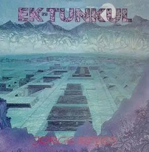 Jorge Reyes - 1987 - Ek Tunkul