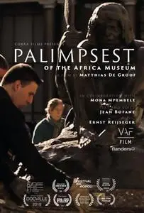 Palimpsest of the Africa Museum (2019)
