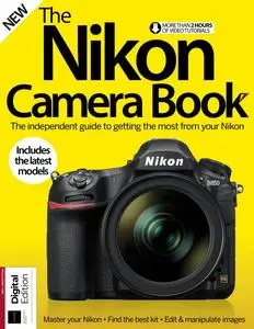 The Nikon Camera Book - 17th Edition - 17 August 2023