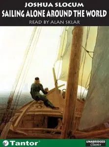 Sailing Alone Around the World - Joshua Slocum (Audiobook)