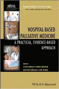 Hospital-Based Palliative Medicine: A Practical, Evidence-Based Approach