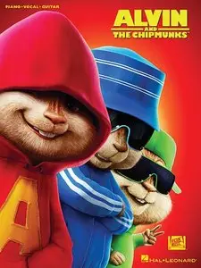 Alvin and the Chipmunks: Music From the Motion Picture Soundtrack (Piano, Vocal, Guitar Songbook) by Hal Leonard Corporation