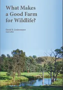 What Makes a Good Farm for Wildlife? (repost)