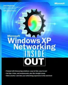 Microsoft Windows XP Networking Inside Out (Bpg-Inside Out) by Curt Simmons [Repost]