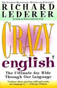 «Crazy English» by Richard Lederer