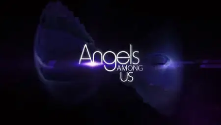 CMT - Angels Among Us S01E01 (2011)