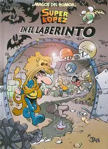 Magos del Humor #173. Superlopez. En el Laberinto