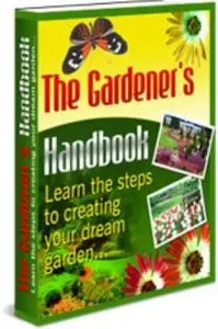 The Gardener's Handbook