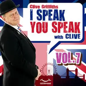 «I Speak You Speak with Clive Vol. 7» by Clive Griffiths