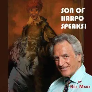 Son of Harpo Speaks!: A Family Portrait [Audiobook]