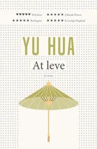 «At leve» by Yu Hua