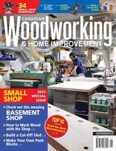 Canadian Woodworking - June/July 2023