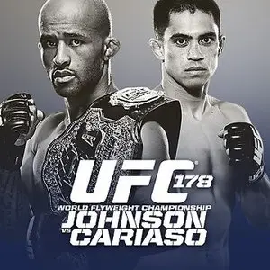 Ultimate Fighting Championship - UFC 178 : Johnson vs Cariaso (2014)